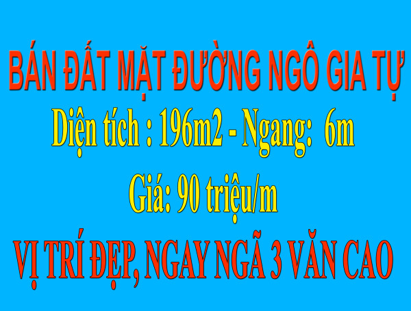 Bán ngôi nhà con đường Ngô Gia Tự – 196m², ngang 6m, địa chỉ kinh doanh đẹp tuyệt!